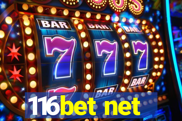 116bet net